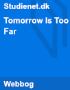 Tomorrow Is Too Far Tomorrow Is Too Far