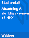 Afsætning A skriftlig eksamen på HHX Afsætning A skriftlig eksamen på HHX