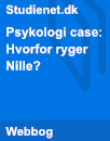 Psykologi case | Hvorfor ryger Nille? Psykologi case | Hvorfor ryger Nille?
