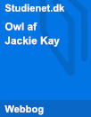 Owl af Jackie Kay | Analyse Owl af Jackie Kay | Analyse