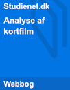 Analyse af kortfilm | Model & Vejledning Analyse af kortfilm | Model & Vejledning