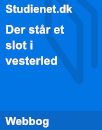 Der står et slot i Vesterled | Analyse Der står et slot i Vesterled | Analyse