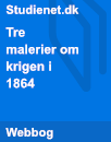 Tre malerier om krigen i 1864 | Analyse Tre malerier om krigen i 1864 | Analyse