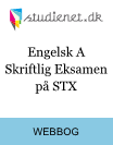 Engelsk A skriftlig eksamen på STX Engelsk A skriftlig eksamen på STX