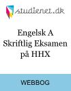 Engelsk A skriftlig eksamen på HHX Engelsk A skriftlig eksamen på HHX