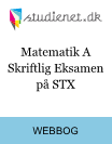 Matematik A skriftlig eksamen på STX Matematik A skriftlig eksamen på STX