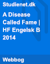 A Disease Called Fame | Analysis A Disease Called Fame | Analysis
