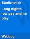 Long nights, low pay and no play | Analysis Long nights, low pay and no play | Analysis