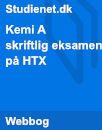 Gode råd til eksamen i Kemi | Kemi A skriftlig eksamen på HTX Gode råd til eksamen i Kemi | Kemi A skriftlig eksamen på HTX