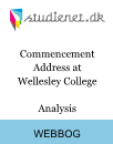 Commencement Address at Wellesley College | Analysis Commencement Address at Wellesley College | Analysis