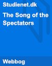 The Song of the Spectators | Analysis The Song of the Spectators | Analysis