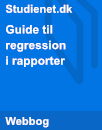 Guide til regression i rapporter Guide til regression i rapporter
